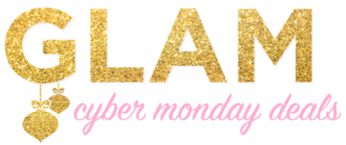 Oh So Glam Cyber Monday