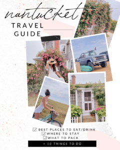 Nantucket Travel Guide: Where To Eat/Drink, Where To Stay, What To Do